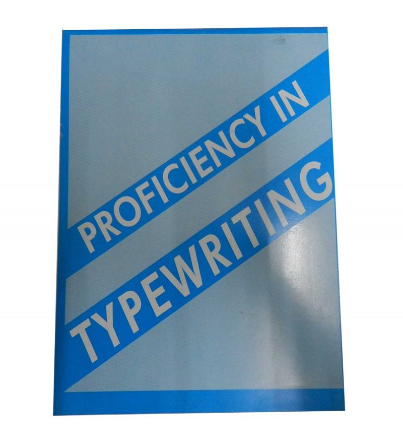 Proficiency in Typewriting